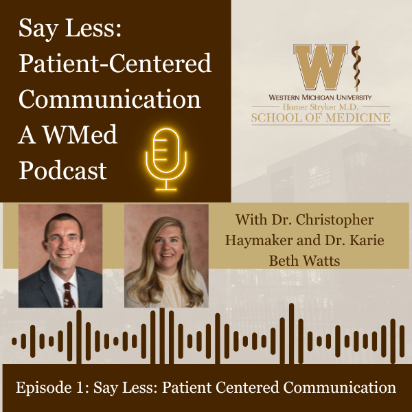 WMed Say Less Podcast Episode 1 Banner